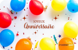 Carte cadeau Cosmesud — Joyeux anniversaire