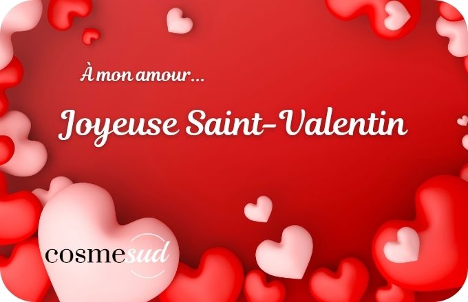 Carte cadeau Cosmesud — Saint-Valentin