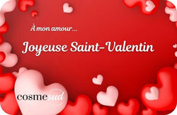 Carte cadeau Cosmesud — Saint-Valentin